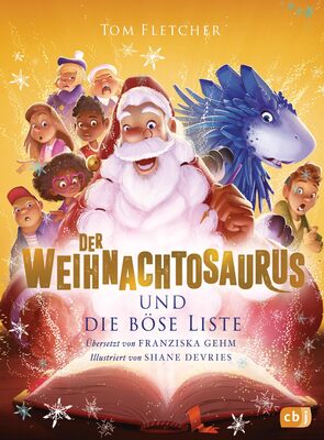 Alle Details zum Kinderbuch Der Weihnachtosaurus und die böse Liste: Das perfekte Weihnachtsgeschenk für Kinder ab 8 Jahren (Die Weihnachtosaurus-Reihe, Band 3) und ähnlichen Büchern
