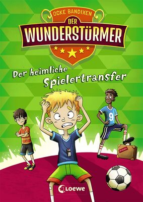 Alle Details zum Kinderbuch Der Wunderstürmer (Band 4) - Der heimliche Spielertransfer: Lustiges Fußballbuch für Jungen und Mädchen ab 9 Jahre und ähnlichen Büchern