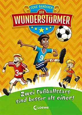 Alle Details zum Kinderbuch Der Wunderstürmer (Band 2) - Zwei Fußballstars sind besser als einer!: Lustiges Fußballbuch für Jungen und Mädchen ab 9 Jahre und ähnlichen Büchern