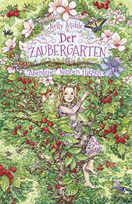 Alle Details zum Kinderbuch Der Zaubergarten – Abenteuer können fliegen: Band 2 und ähnlichen Büchern