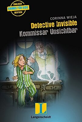 Alle Details zum Kinderbuch Detective Invisible - Kommissar Unsichtbar: Krimi für Kids (Englische Krimis für Kids) und ähnlichen Büchern