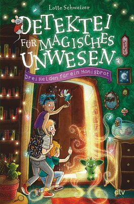 Alle Details zum Kinderbuch Detektei für magisches Unwesen – Drei Helden für ein Honigbrot: Magische Detektivgeschichte ab 8 (Detektei für magisches Unwesen-Reihe, Band 1) und ähnlichen Büchern