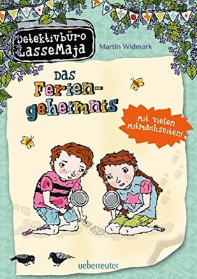 Alle Details zum Kinderbuch Detektivbüro LasseMaja - Das Feriengeheimnis: Mit vielen Mitmachseiten! und ähnlichen Büchern