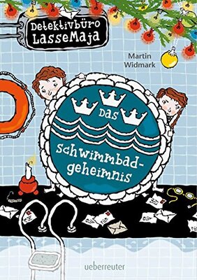 Alle Details zum Kinderbuch Detektivbüro LasseMaja - Das Schwimmbadgeheimnis und ähnlichen Büchern