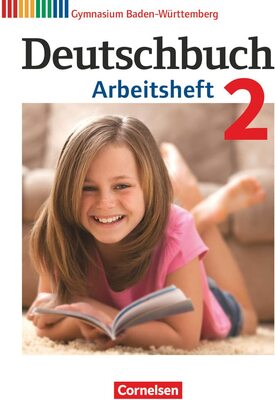Deutschbuch Gymnasium - Baden-Württemberg - Bildungsplan 2016 - Band 2: 6. Schuljahr: Arbeitsheft mit Lösungen bei Amazon bestellen