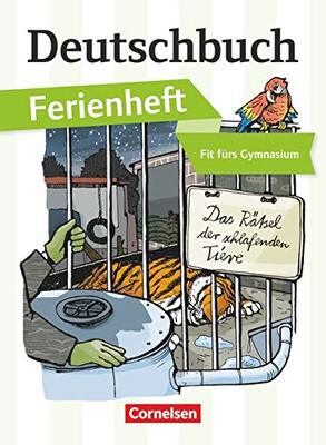 Alle Details zum Kinderbuch Deutschbuch Gymnasium - Ferienhefte - Fit fürs Gymnasium: Das Rätsel der schlafenden Tiere - Ferienheft und ähnlichen Büchern