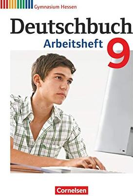 Alle Details zum Kinderbuch Deutschbuch Gymnasium - Hessen G8/G9 - 9. Schuljahr: Arbeitsheft mit Lösungen und ähnlichen Büchern
