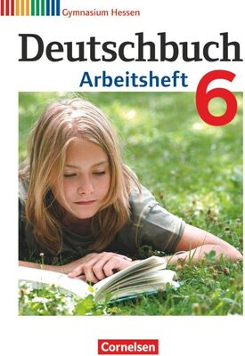 Alle Details zum Kinderbuch Deutschbuch Gymnasium - Hessen G8/G9 - 6. Schuljahr: Arbeitsheft mit Lösungen und ähnlichen Büchern