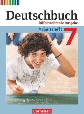 Alle Details zum Kinderbuch Deutschbuch - Sprach- und Lesebuch - Differenzierende Ausgabe 2011 - 7. Schuljahr: Arbeitsheft mit Lösungen und ähnlichen Büchern