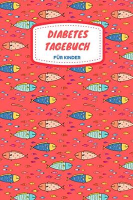 Alle Details zum Kinderbuch Diabetes Tagebuch für Kinder: Blutzucker Tagebuch für 53 Wochen | DIN A5 und ähnlichen Büchern