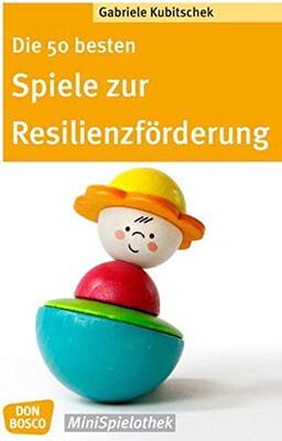 Alle Details zum Kinderbuch Die 50 besten Spiele zur Resilienzförderung (Don Bosco MiniSpielothek) und ähnlichen Büchern