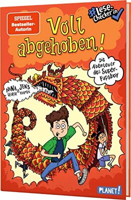 Alle Details zum Kinderbuch Die Abenteuer des Super-Pupsboy 3: Voll abgehoben!: Lustiges Kinderbuch - #LeseChecker*in (3) und ähnlichen Büchern
