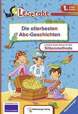 Alle Details zum Kinderbuch Die allerbesten Abc-Geschichten: Silbe für Silbe lesen lernen (Leserabe mit Mildenberger Silbenmethode, Sonderband) und ähnlichen Büchern