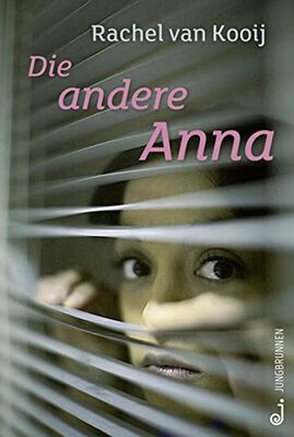 Alle Details zum Kinderbuch Die andere Anna und ähnlichen Büchern