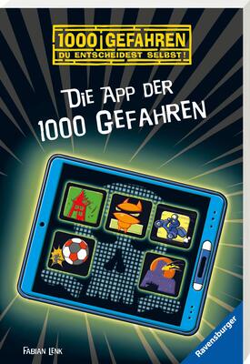 Alle Details zum Kinderbuch Die App der 1000 Gefahren und ähnlichen Büchern