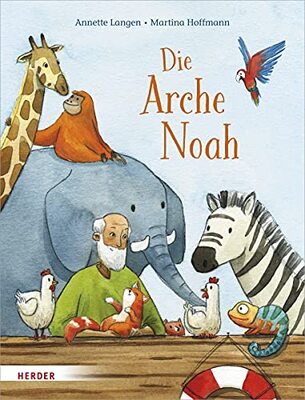 Alle Details zum Kinderbuch Die Arche Noah und ähnlichen Büchern