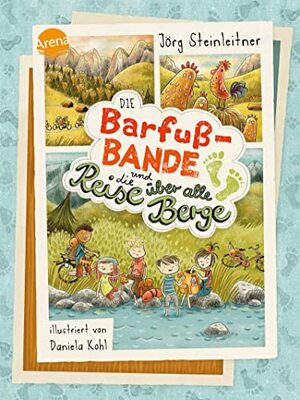 Alle Details zum Kinderbuch Die Barfuß-Bande und die Reise über alle Berge: Kinderbuch über Freundschaft ab 8 Jahren und ähnlichen Büchern