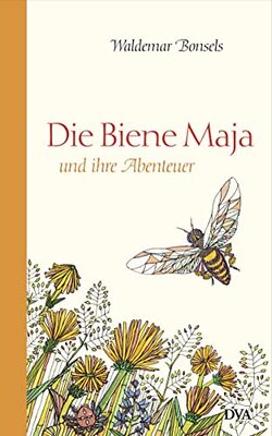 Alle Details zum Kinderbuch Die Biene Maja und ihre Abenteuer: Roman und ähnlichen Büchern