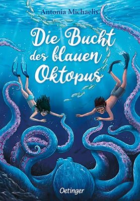 Alle Details zum Kinderbuch Die Bucht des blauen Oktopus: Magisches Sommer-Abenteuer in den Meeren Griechenlands für Kinder ab 10 Jahren und ähnlichen Büchern