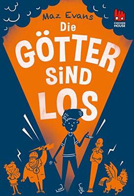 Alle Details zum Kinderbuch Die Chaos-Götter 1: Die Götter sind los (1) und ähnlichen Büchern