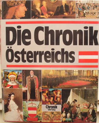 Alle Details zum Kinderbuch Die Chronik Österreichs und ähnlichen Büchern