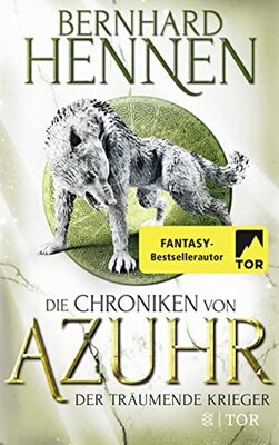 Alle Details zum Kinderbuch Die Chroniken von Azuhr – Der träumende Krieger: Roman und ähnlichen Büchern