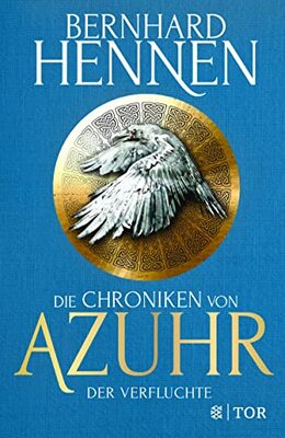 Alle Details zum Kinderbuch Die Chroniken von Azuhr - Der Verfluchte: Roman: Limitierte Sonderausgabe und ähnlichen Büchern