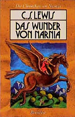 Alle Details zum Kinderbuch Die Chroniken von Narnia 1. Das Wunder von Narnia (Edition C - M) und ähnlichen Büchern