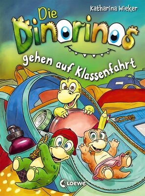 Alle Details zum Kinderbuch Die Dinorinos gehen auf Klassenfahrt (Band 5): Lustiges Kinderbüch mit Dinosauriern zum Vorlesen und ersten Selberlesen ab 7 Jahre und ähnlichen Büchern