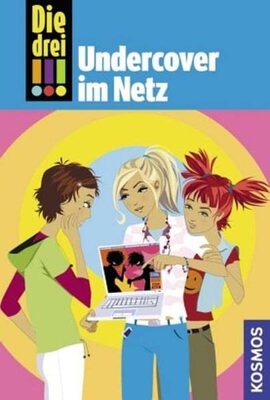 Alle Details zum Kinderbuch Die drei !!!, 23, Undercover im Netz und ähnlichen Büchern