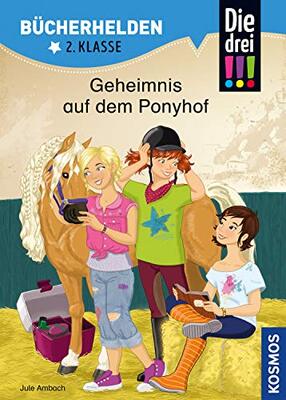 Alle Details zum Kinderbuch Die drei !!!, Bücherhelden 2. Klasse, Geheimnis auf dem Ponyhof und ähnlichen Büchern