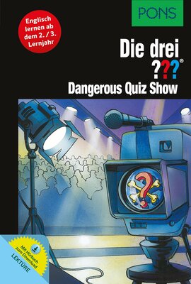 Alle Details zum Kinderbuch PONS Die drei ??? - Dangerous Quiz Show: Englisch lernen mit Justus, Peter und Bob. Mit MP3-Hörbuch. (PONS Die drei ??? Fragezeichen) und ähnlichen Büchern