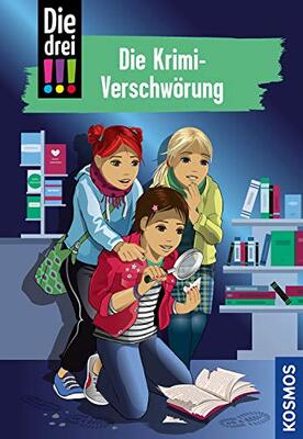 Alle Details zum Kinderbuch Die drei !!!, 88, Die Krimi-Verschwörung und ähnlichen Büchern