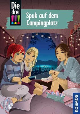 Alle Details zum Kinderbuch Die drei !!!, 99, Spuk auf dem Campingplatz und ähnlichen Büchern