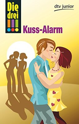 Alle Details zum Kinderbuch Die drei !!! Kuss-Alarm und ähnlichen Büchern