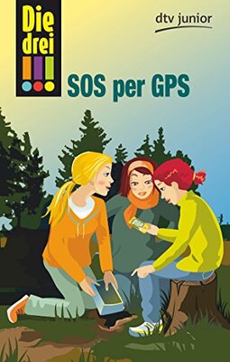 Alle Details zum Kinderbuch Die drei !!! - SOS per GPS (Die drei !!!-Serie, Band 10) und ähnlichen Büchern