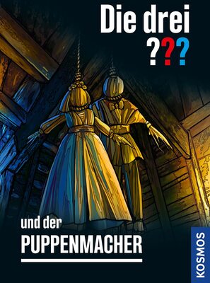 Alle Details zum Kinderbuch Die drei ??? und der Puppenmacher und ähnlichen Büchern
