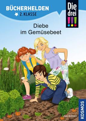 Alle Details zum Kinderbuch Die drei !!!, Bücherhelden 2. Klasse, Diebe im Gemüsebeet und ähnlichen Büchern