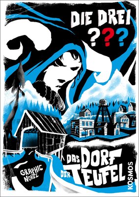 Alle Details zum Kinderbuch Die drei ??? Das Dorf der Teufel: Graphic Novel und ähnlichen Büchern