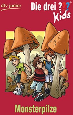 Alle Details zum Kinderbuch Die drei ??? Kids 29 - Monsterpilze: Erzählt von Ulf Blanck und ähnlichen Büchern