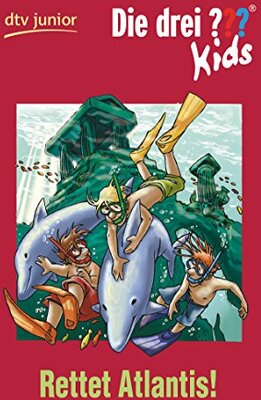 Die drei ??? Kids 17 - Rettet Atlantis!: Erzählt von Ulf Blanck (dtv junior) bei Amazon bestellen