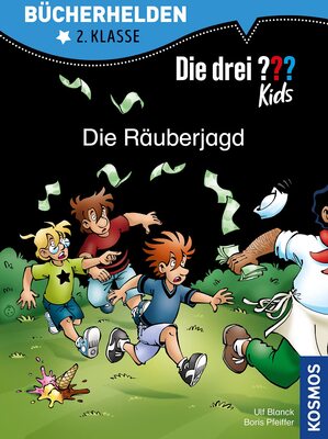 Alle Details zum Kinderbuch Die drei ??? Kids, Bücherhelden 2. Klasse, Die Räuberjagd und ähnlichen Büchern