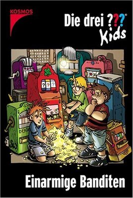Alle Details zum Kinderbuch Die drei Fragezeichen-Kids, Bd.22, Einarmige Banditen und ähnlichen Büchern