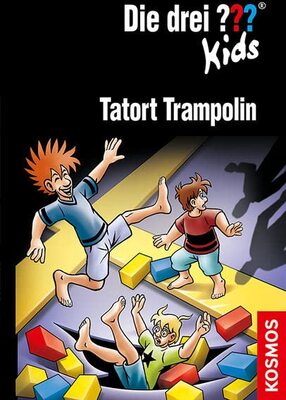 Alle Details zum Kinderbuch Die drei ??? Kids, 71, Tatort Trampolin und ähnlichen Büchern