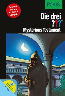 Alle Details zum Kinderbuch PONS Die drei ??? - Mysterious Testament: Englisch lernen mit Justus, Peter und Bob. Mit MP3-Hörbuch.: Englisch lernen mit Justus, Peter und Bob mit Audio-Download und ähnlichen Büchern