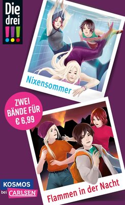 Alle Details zum Kinderbuch Die drei !!!: Doppelband – Enthält die Bände: Nixensommer / Flammen in der Nacht: Zwei knifflige Fälle für Mädchen ab 10! und ähnlichen Büchern