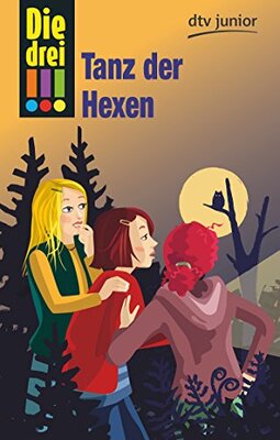 Alle Details zum Kinderbuch Die drei !!! Tanz der Hexen und ähnlichen Büchern