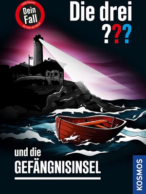 Alle Details zum Kinderbuch Die drei ??? und die Gefängnisinsel: 1.000 Spuren. Du hast die Wahl! und ähnlichen Büchern