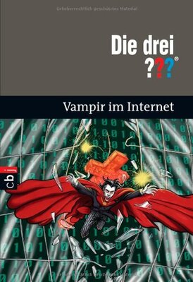 Alle Details zum Kinderbuch Die drei ??? Vampir im Internet und ähnlichen Büchern