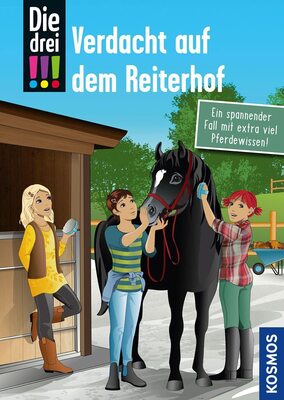 Alle Details zum Kinderbuch Die drei !!!, Verdacht auf dem Reiterhof: Ein spannender Fall mit extra viel Pferdewissen! und ähnlichen Büchern